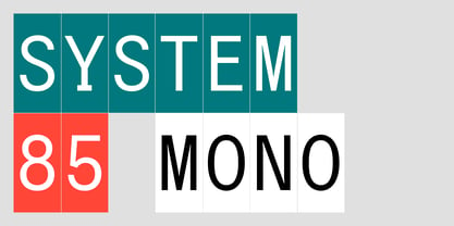 System85 Mono Font Poster 1